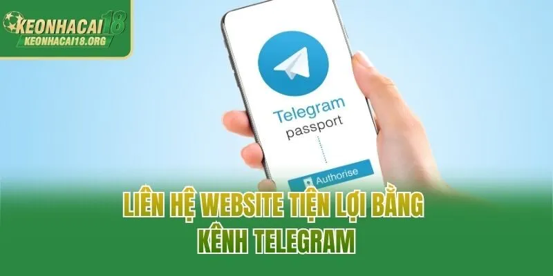 Liên hệ website tiện lợi bằng kênh Telegram